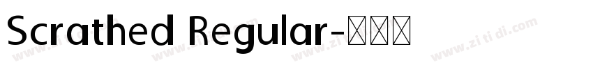 Scrathed Regular字体转换